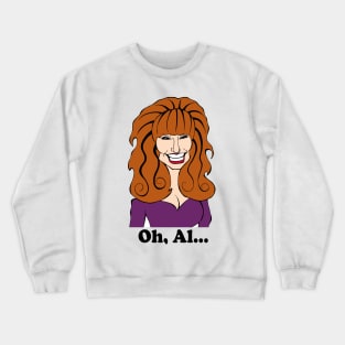 Peg Bundy Crewneck Sweatshirt